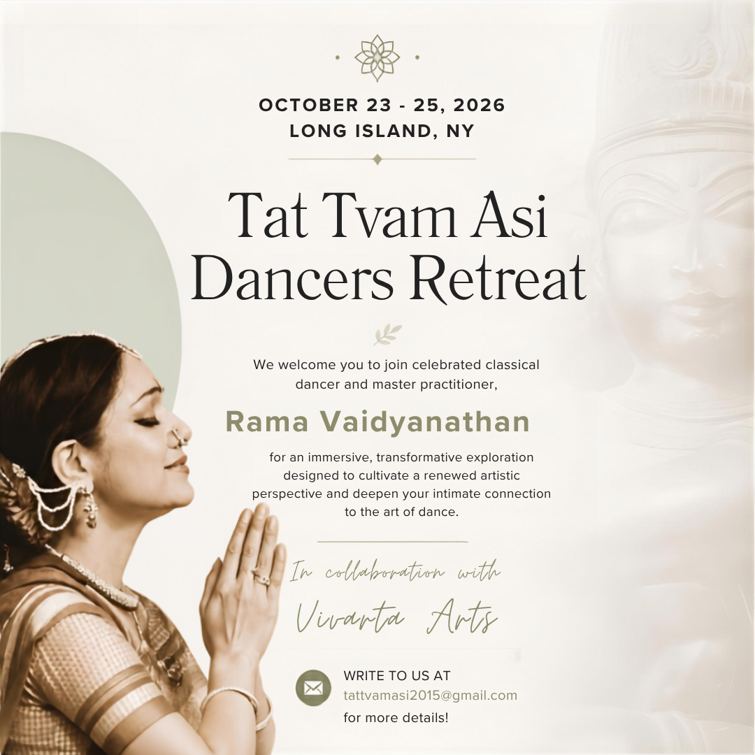 Tat Tvam Asi Dancers Retreat poster featuring Rama Vaidyanathan, October 23–25, 2026 in Long Island, New York